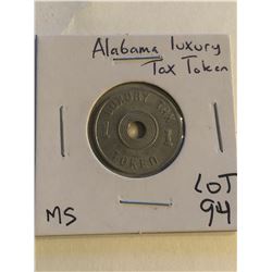 Vintage Alabama Luxury Tax Token in MS High Grade