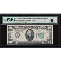 1934B $20 Minneapolis Federal Reserve Note PMG 66EPQ