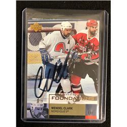 WENDEL CLARK SIGNED 2002-03 UPPER DECK FOUNDATIONS HOCKEY CARD