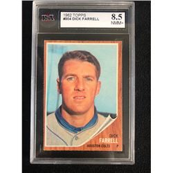 1962 TOPPS #304 DICK FARRELL (8.5 NMM+)