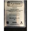 Image 2 : 2013-14 PANINI PLAYBOOK #31 TREVOR LINDEN BLACK PLATE (1/1)