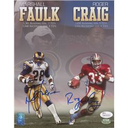 Marshall Faulk  Roger Craig Signed 8x10 Photo (JSA COA  Faulk Hologram  GTSM Hologram)