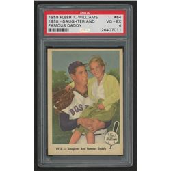 1959 Fleer Ted Williams #64 Daughter and Daddy (PSA 4)