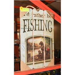 NEW JD RATHER BE FISHING WALL PLAQUE.