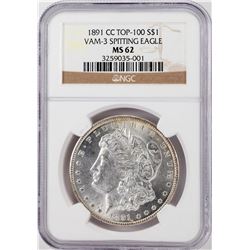 1891-CC VAM-3 $1 Morgan Silver Dollar Coin NGC MS62 Top 100 Spitting Eagle