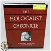 THE HOLOCAUST CHRONICLE: A HISTORY IN WORDS
