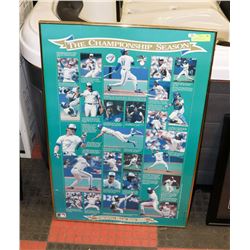 THE CHAMPIONSHP SEASON TORONTO BLUE JAYS 1989