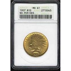 [L#5310] 1907 No Motto $10 ANACS MS61