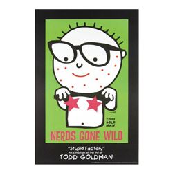 "Nerds Gone Wild" Fine Art Litho Poster Hand Signed by Renowned Pop Artist Todd Goldman.