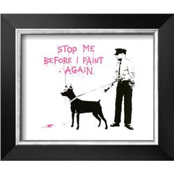 Banksy "Stop me before I paint again" Cusom Framed