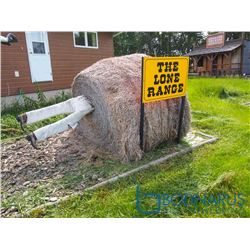 The Lone Range Sign & Bale