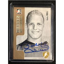 BOBBY HULL SIGNED IN THE GAME HEROES & PROSPECTS HOCKEY CARD