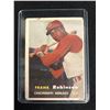 Image 1 : 1957 Topps #35 Frank Robinson