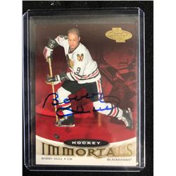 BOBBY HULL SIGNED HOCKEY IMMORTALS TRADING CARD