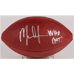 Mark Ingram Signed "The Duke" NFL Official Game Ball Inscribed "Who Dat" (Ingram Hologram)