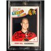 Image 1 : BOBBY HULL SIGNED O-PEE-CHEE MARQUEE LEGEND HOCKEY CARD