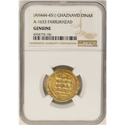 AH444-451 Ghaznavid Dinar A-1633 Farrukhzad Gold Coin NGC Genuine