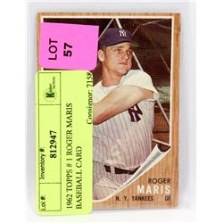 1962 TOPPS # 1 ROGER MARIS BASEBALL CARD