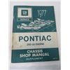 Image 2 : 1976 CHEVELLE/MONTE CARLO & 1977 CHEVELLE OWNERS MAUALS, & 1977 PONTIAC SHOP MANUAL