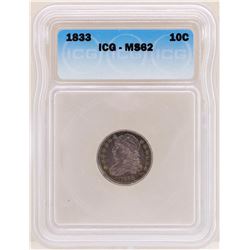 1833 Capped Bust Dime Coin ICG MS62