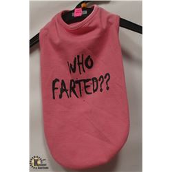 "WHO FARTED" PINK PET SHIRT SIZE SMALL.