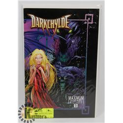 DARKCHYLDE #1 LIMITED EXCLUSIVE EDITION MAXIMUM