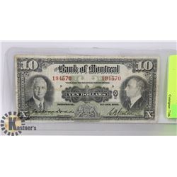 1935 BANK OF MONTREAL $10 BILL.