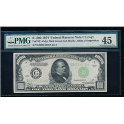 1934 $1000 Chicago Federal Reserve Note PMG 45