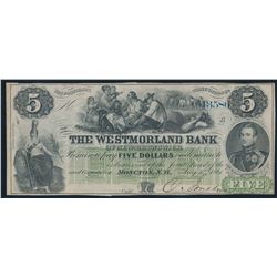 The Westmorland Bank of New Brunswick Moncton. 1861 Remainder EF $5