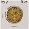 Image 1 : 1853 $10 Liberty Head Eagle Gold Coin