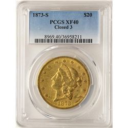 1873-S Closed 3 $20 Liberty Head Double Eagle Gold Coin PCGS XF40
