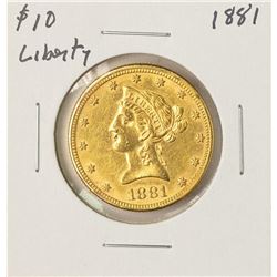 1881 $10 Liberty Head Eagle Gold Coin