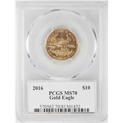 2016 $10 American Gold Eagle Coin PCGS MS70