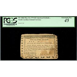 North Carolina, $25, May 15, 1779, serial 1108, PCGS XF 45.