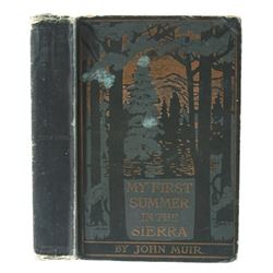 My First Summer in the Sierra by John Muir c. 1911