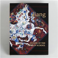  Jiang, Father of Yunnan School  This Fine Art Book Features Jiang Tiefeng's Art and Commentary by J