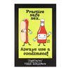 Image 1 : "Practice Safe Sex, Always Use A Condiment!" Fine Art Litho Poster Hand Signed by Renowned Pop Artis