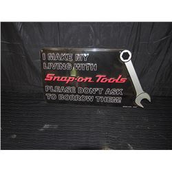 Snap On Tools “I Make My Living” Embossed Single Sided Tin Sign