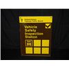 Image 1 : Saskatchewan Vehicle Inspection Station Sign Single Sided Aluminum Sign