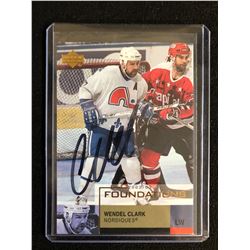 WENDEL CLARK SIGNED 2002-03 UPPER DECK FOUNDATIONS HOCKEY CARD