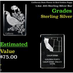 California State Flower & Bird Golden Poppy  1.4oz .925 Sterling Silver Bar Grades