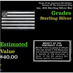 Flags of the American Revolution Society Of The Cincinnati Flag 1oz. .925 Sterling Silver Bar Grades