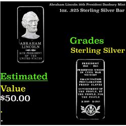 Abraham Lincoln 16th President Danbury Mint 1oz. .925 Sterling Silver Bar Grades
