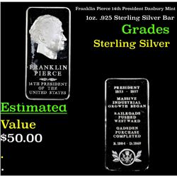 Franklin Pierce 14th President Danbury Mint 1oz. .925 Sterling Silver Bar Grades