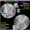 Image 1 : ***Auction Highlight*** 1881-s Morgan Dollar $1 Graded GEM+ DMPL By USCG (fc)