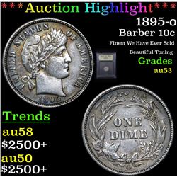***Auction Highlight*** 1895-o Barber Dime 10c Graded Select AU By USCG (fc)
