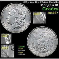 1888-p Vam 1B r-6 Triped Clash Die Morgan Dollar $1 Grades Select+ Unc