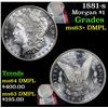 Image 1 : 1881-s Morgan Dollar $1 Grades Select Unc+ DMPL