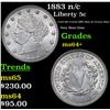 Image 1 : 1883 n/c Liberty Nickel 5c Grades Choice+ Unc