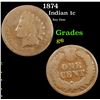Image 1 : 1874 Indian Cent 1c Grades g+